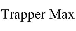 TRAPPER MAX trademark