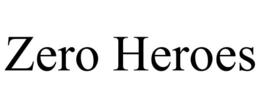 ZERO HEROES trademark