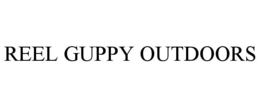 REEL GUPPY OUTDOORS trademark
