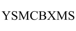 YSMCBXMS trademark