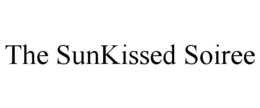THE SUNKISSED SOIREE trademark