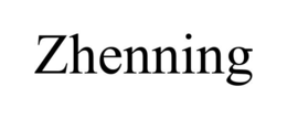 ZHENNING trademark