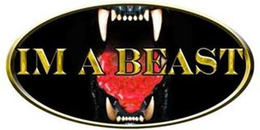 IM A BEAST trademark