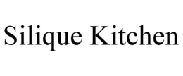 SILIQUE KITCHEN trademark