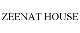 ZEENAT HOUSE trademark