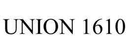 UNION 1610 trademark