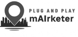 PLUG AND PLAY MAIRKETER trademark