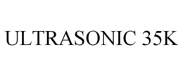 ULTRASONIC 35K trademark