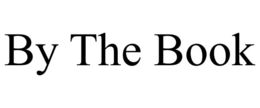 BY THE BOOK trademark