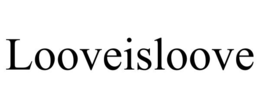 LOOVEISLOOVE trademark