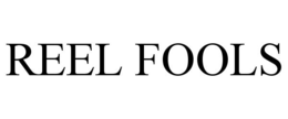REEL FOOLS trademark