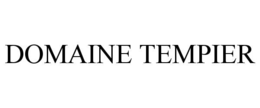 DOMAINE TEMPIER trademark