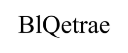 BLQETRAE trademark