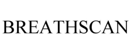 BREATHSCAN trademark
