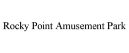 ROCKY POINT AMUSEMENT PARK trademark