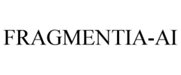 FRAGMENTIA-AI trademark