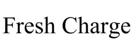 FRESH CHARGE trademark