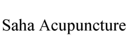 SAHA ACUPUNCTURE trademark