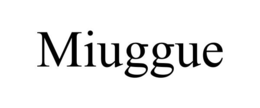 MIUGGUE trademark