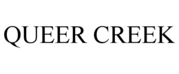 QUEER CREEK trademark