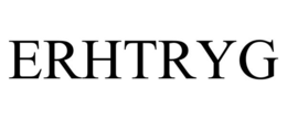 ERHTRYG trademark
