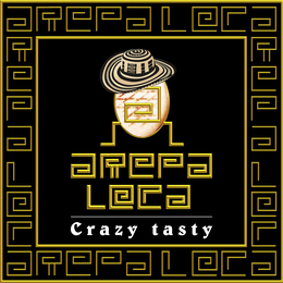 A AREPA LOCA CRAZY TASTY trademark