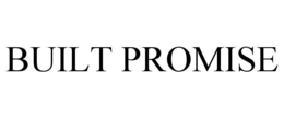 BUILT PROMISE trademark