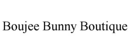 BOUJEE BUNNY BOUTIQUE trademark