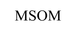 MSOM trademark
