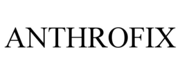ANTHROFIX trademark