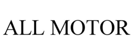 ALL MOTOR trademark