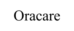 ORACARE trademark
