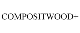 COMPOSITWOOD+ trademark