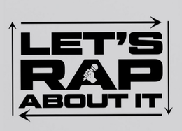 LET'S RAP ABOUT IT trademark