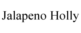 JALAPENO HOLLY trademark