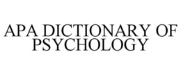 APA DICTIONARY OF PSYCHOLOGY trademark