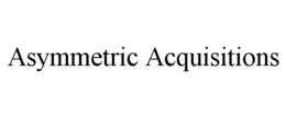 ASYMMETRIC ACQUISITIONS trademark