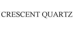 CRESCENT QUARTZ trademark