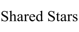 SHARED STARS trademark