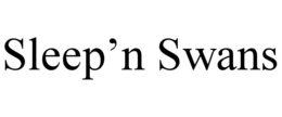 SLEEP’N SWANS trademark