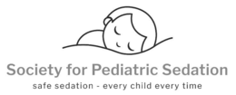 SOCIETY FOR PEDIATRIC SEDATION SAFE SEDATION - EVERY CHILD EVERY TIME trademark