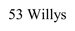 53 WILLYS trademark