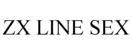 ZX LINE SEX trademark