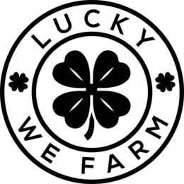 LUCKY WE FARM trademark