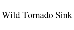 WILD TORNADO SINK trademark