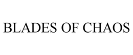 BLADES OF CHAOS trademark