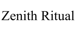 ZENITH RITUAL trademark