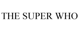 THE SUPER WHO trademark