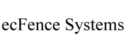 ECFENCE SYSTEMS trademark