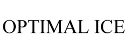 OPTIMAL ICE trademark